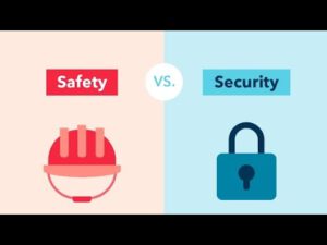 safety vs. security